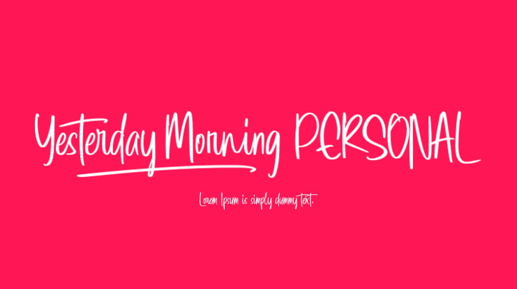 Yesterday Morning PERSONAL Font