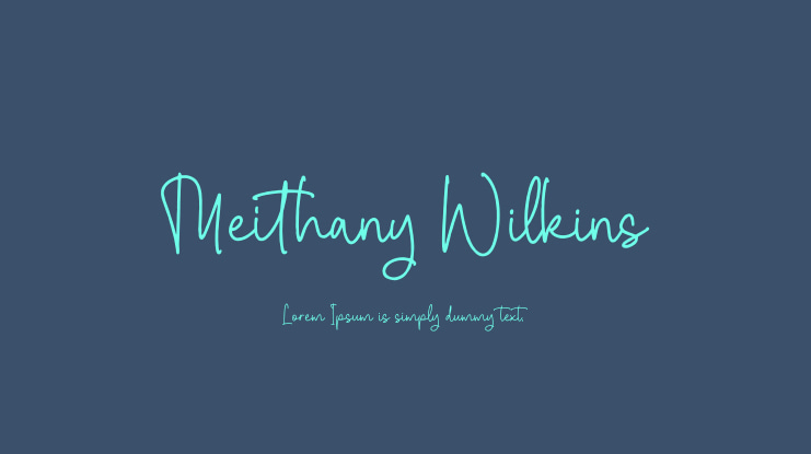 Meithany Wilkins Font