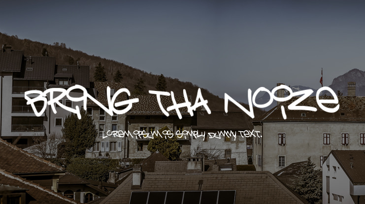 Bring Tha Noize Font