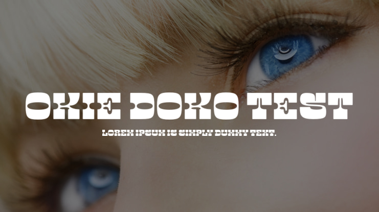 OKIE DOKO Test Font Family