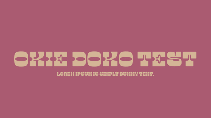 OKIE DOKO Test Font Family