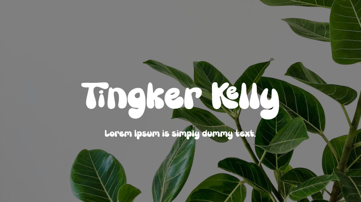 Tingker Kelly Font