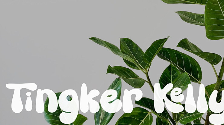 Tingker Kelly Font