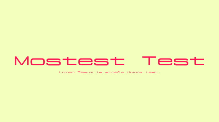 Mostest Test Font Family