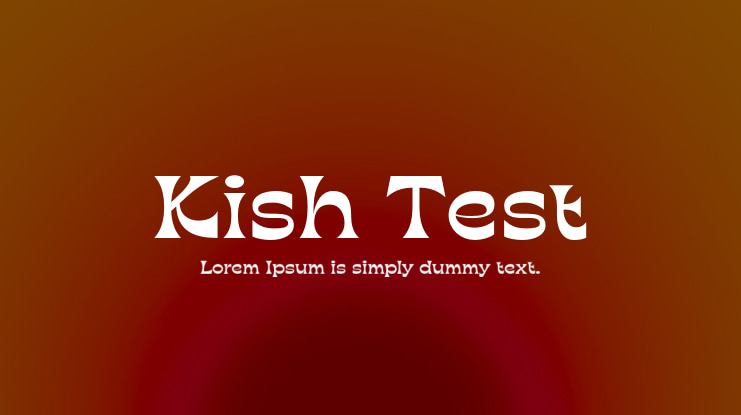 Kish Test Font