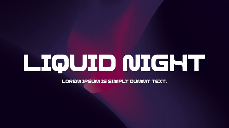 LIQUID NIGHT Font