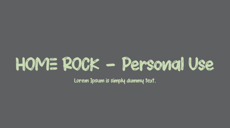 HOME ROCK - Personal Use Font