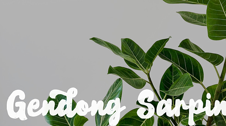 Gendong Sarpin Font