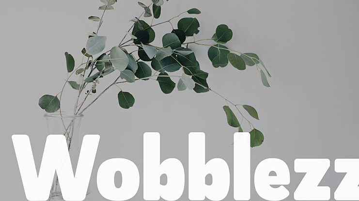 Wobblezz Font