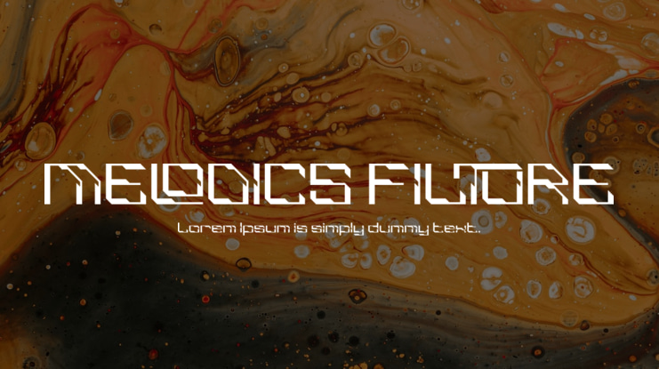 MELODICS FILTURE Font