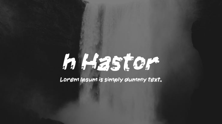 h Hastor Font