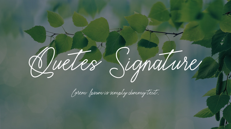 Quetes Signature Font