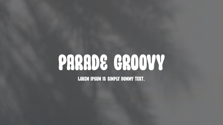 Parade Groovy Font