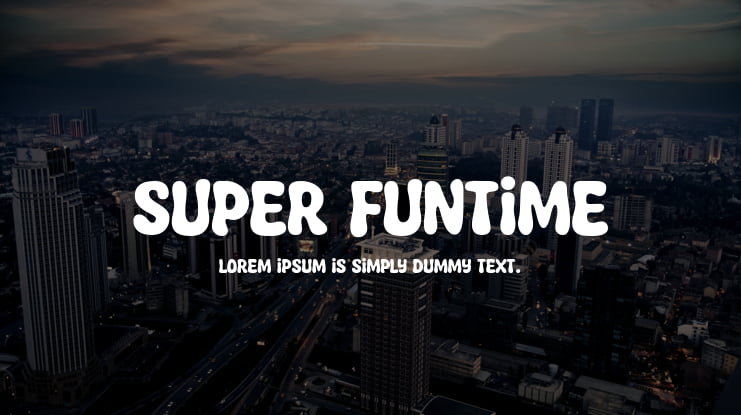 Super Funtime Font