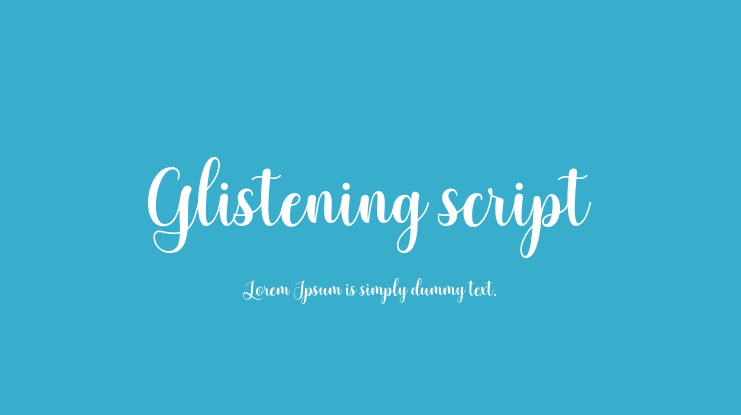 Glistening script Font