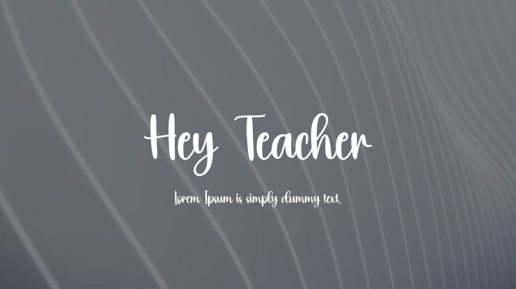 Hey Teacher Font