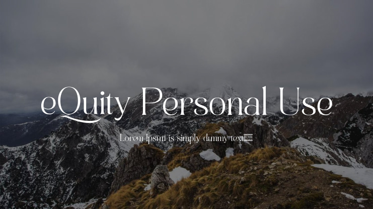 eQuity Personal Use Font
