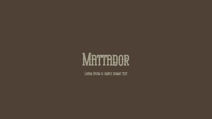 Mattador Font