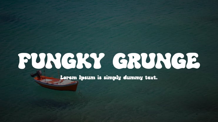 FUNGKY GRUNGE Font