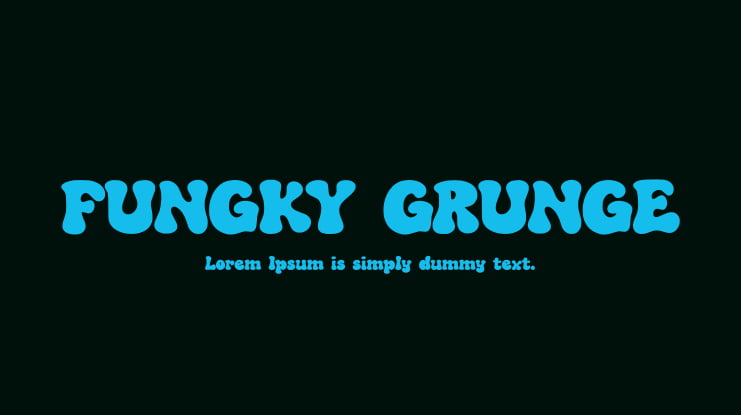 FUNGKY GRUNGE Font