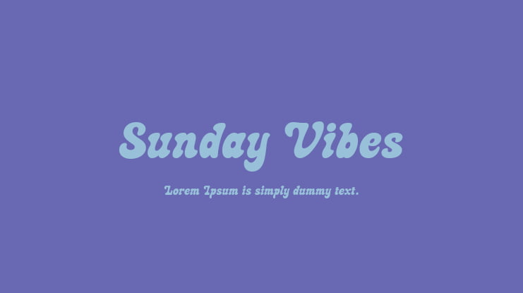 Sunday Vibes Font