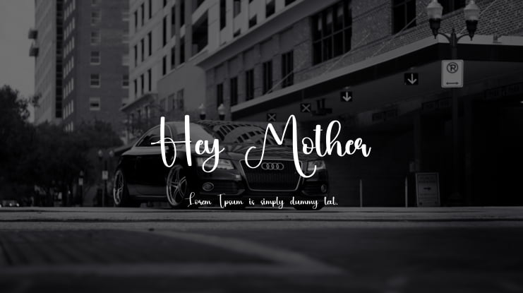 Hey Mother Font