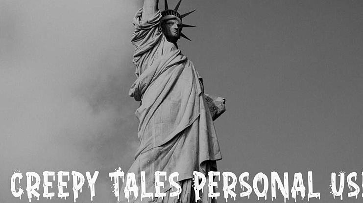 Creepy Tales Personal Use Font