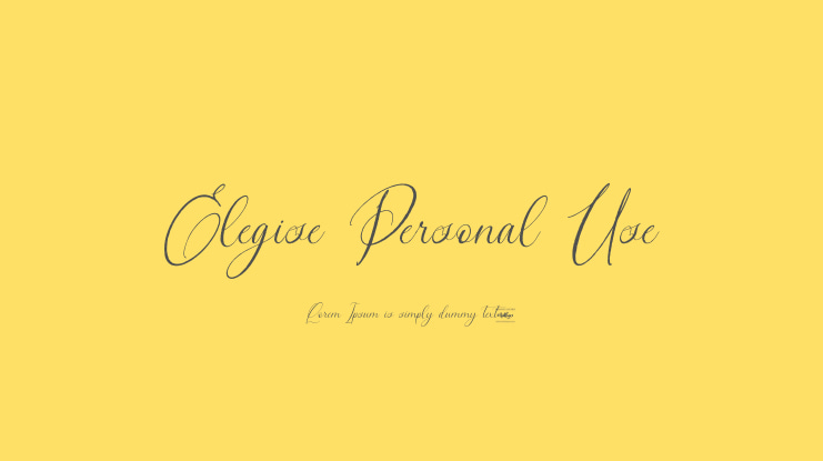 Elegise Personal Use Font