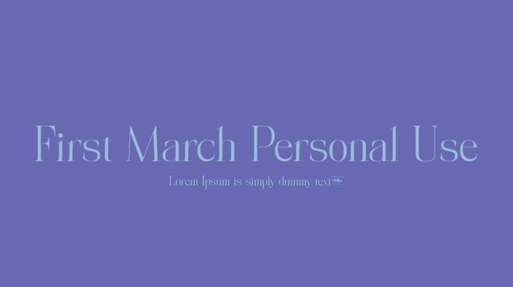 First March Personal Use Font