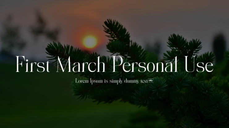 First March Personal Use Font