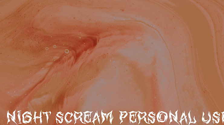 Night Scream Personal Use Font
