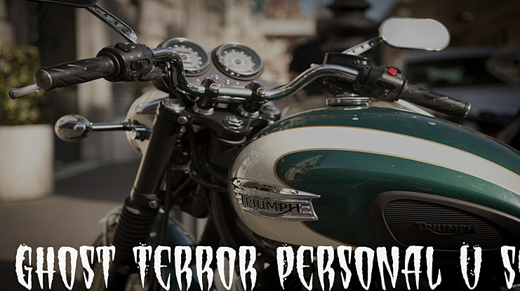 Ghost Terror Personal U se Font