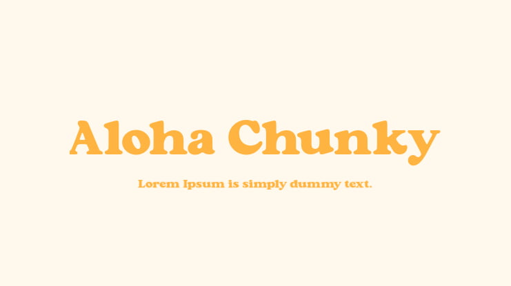 Aloha Chunky Font