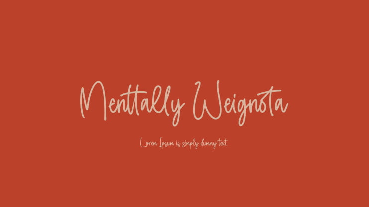 Menttally Weignota Font