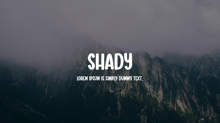 Shady Font