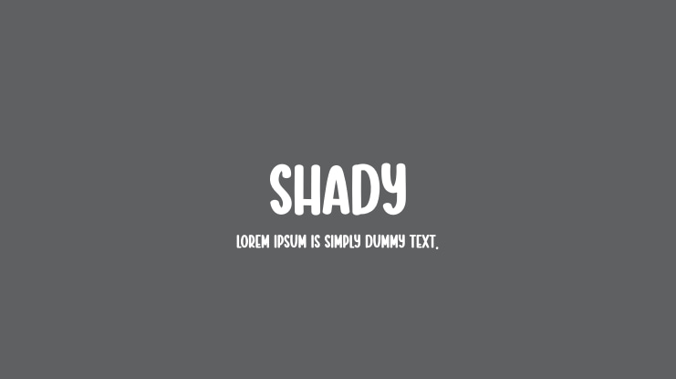 Shady Font