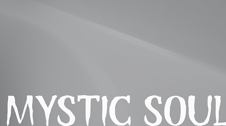 Mystic Soul Font