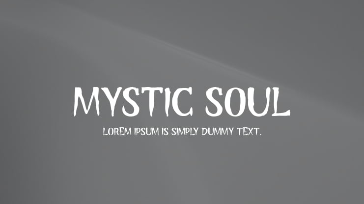 Mystic Soul Font