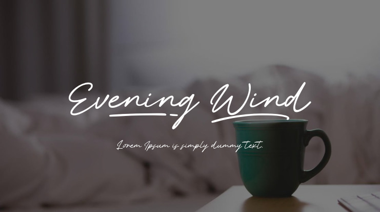 Evening Wind Font