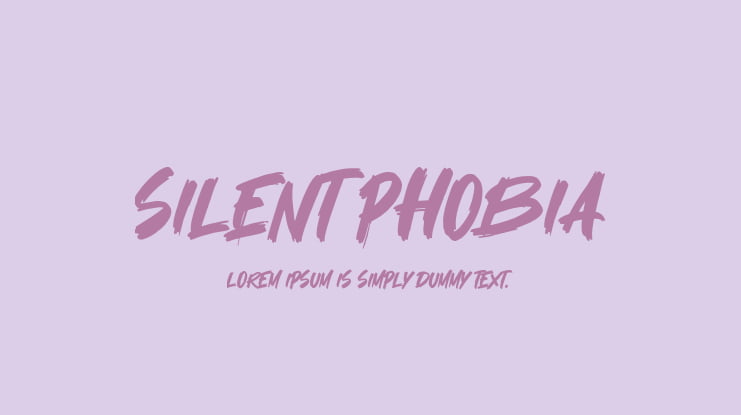 Silent Phobia Font