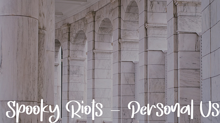 Spooky Riots - Personal Use Font