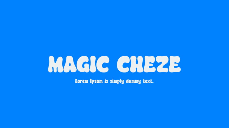 MAGIC CHEZE Font
