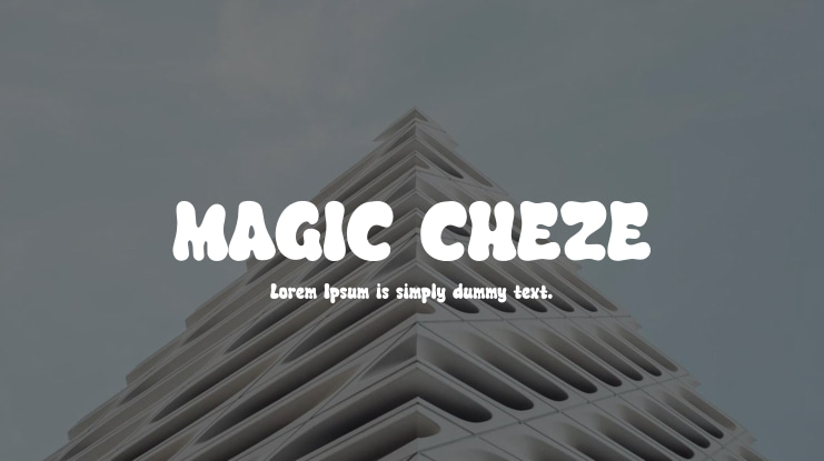 MAGIC CHEZE Font