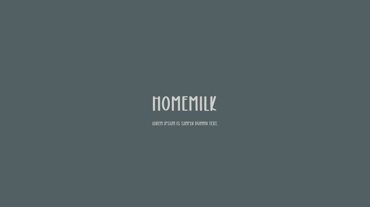 Homemilk Font