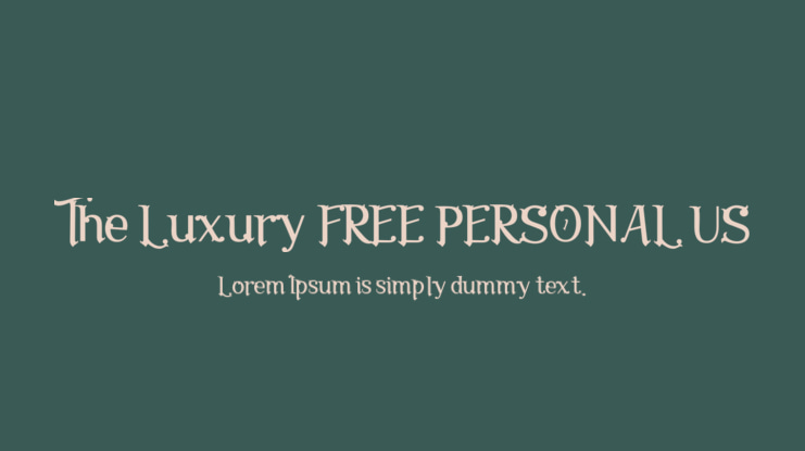 The Luxury FREE PERSONAL US Font