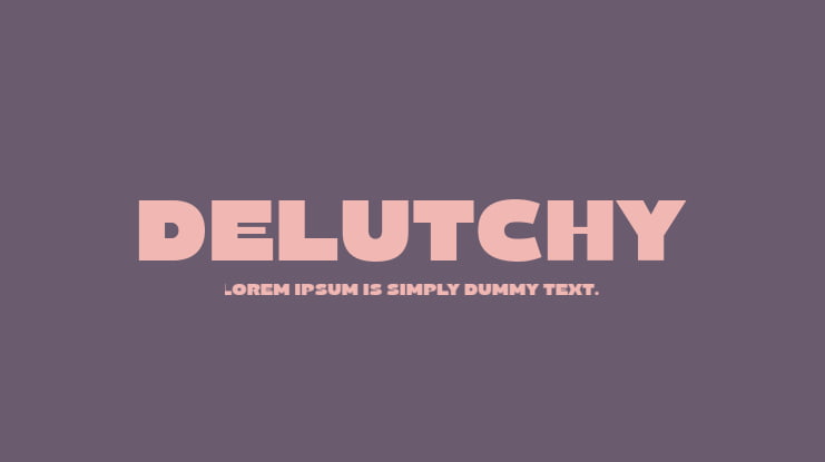 Delutchy Font