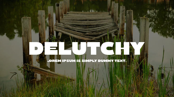 Delutchy Font