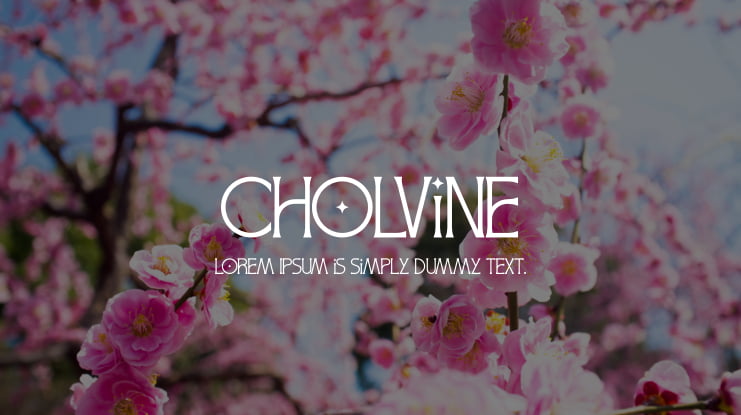 Cholvine Font