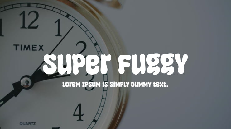 Super Fuggy Font