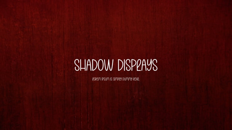 Shadow Displays Font